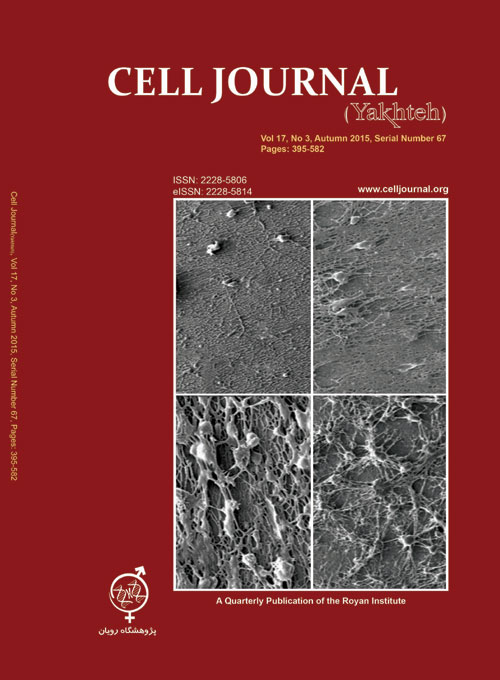 Cell Journal - Volume:17 Issue: 3, Autumn 2015