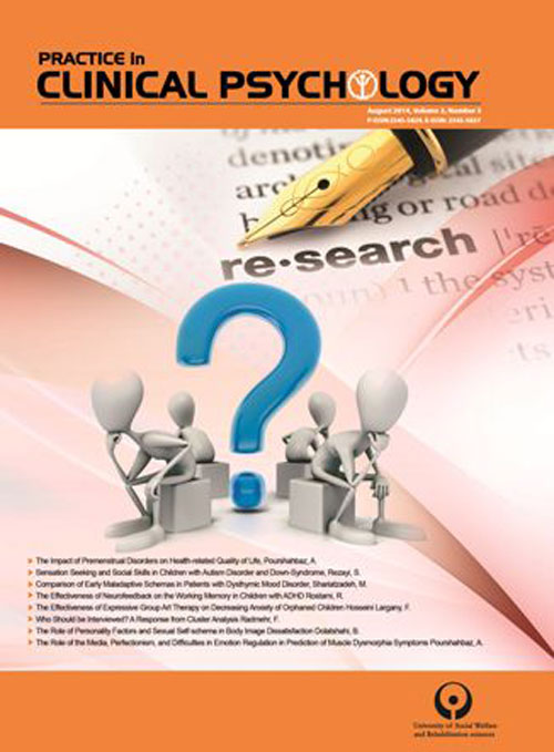 Practice in Clinical Psychology - Volume:3 Issue: 3, Summer 2015