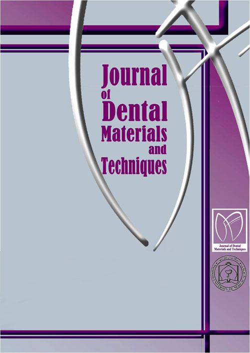 Dental Materials and Techniques - Volume:5 Issue: 1, Winter 2016