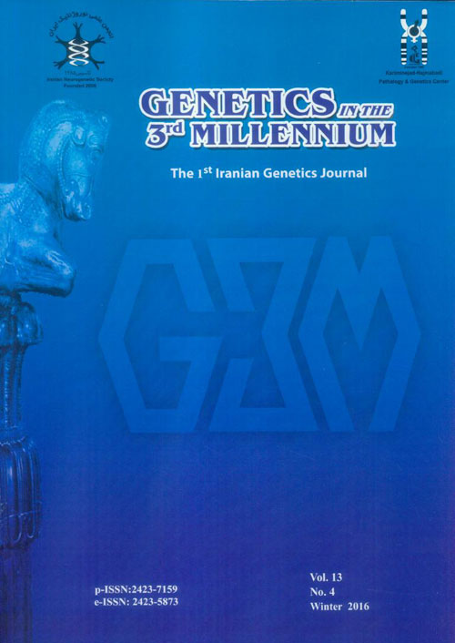 Genetics in the Third Millennium - Volume:13 Issue: 4, Winter 2016