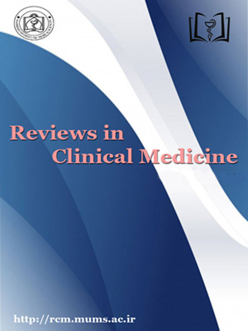 Reviews in Clinical Medicine - Volume:3 Issue: 2, Spring 2016