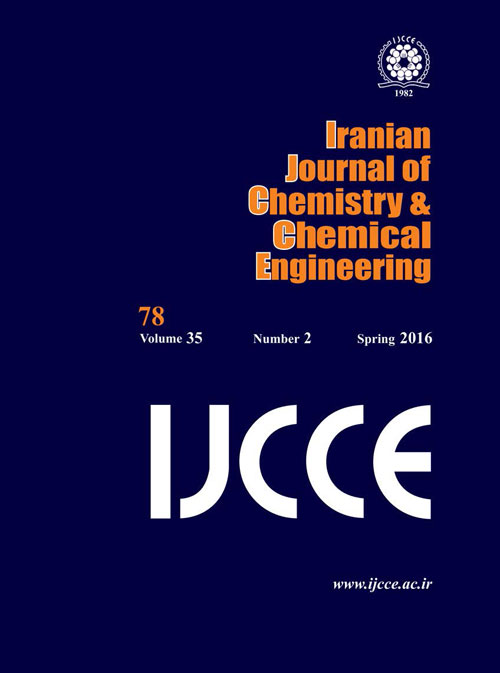 Iranian Journal of Chemistry and Chemical Engineering - Volume:35 Issue: 3, May-Jun 2016