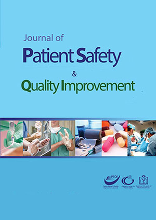 Patient safety and quality improvement - Volume:5 Issue: 1, Winter 2017