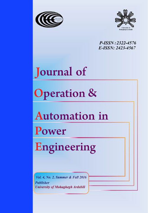 Operation and Automation in Power Engineering - Volume:4 Issue: 2, Summer - Autumn 2016