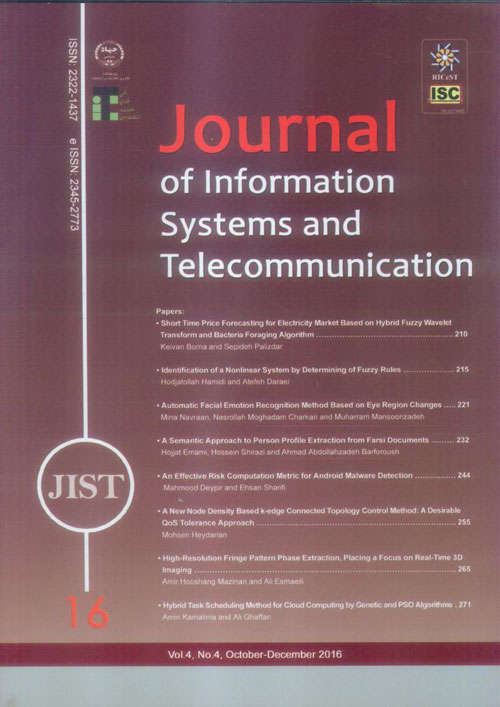 Information Systems and Telecommunication - Volume:4 Issue: 4, Oct -Dec 2016