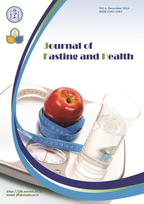 Nutrition, Fasting and Health - Volume:4 Issue: 4, Autumn 2016