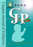 Caspian Journal of Pediatrics - Volume:2 Issue: 2, Sep 2016