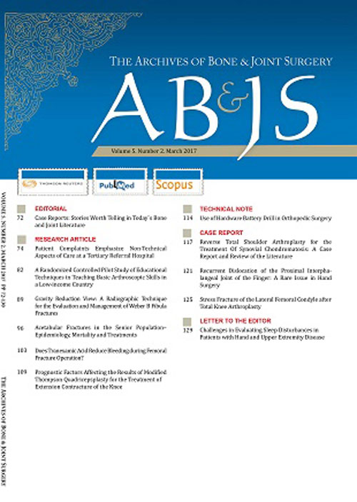 Archives of Bone and Joint Surgery - Volume:5 Issue: 2, Mar 2017