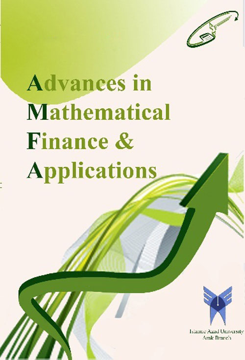 Advances in Mathematical Finance and Applications - Volume:2 Issue: 1, Winter 2017