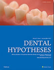Dental Hypotheses - Volume:8 Issue: 1, Jan-Mar 2017