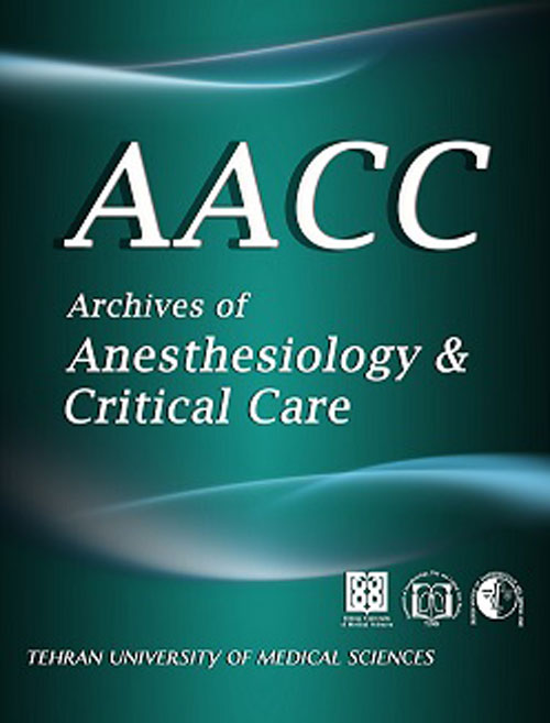Archives of Anesthesiology and Critical Care - Volume:3 Issue: 2, Spring 2017