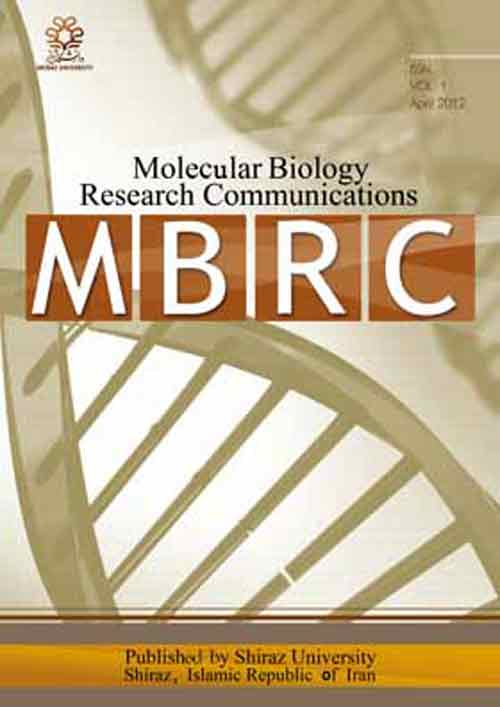 Molecular Biology Research Communications - Volume:6 Issue: 2, Jun 2017