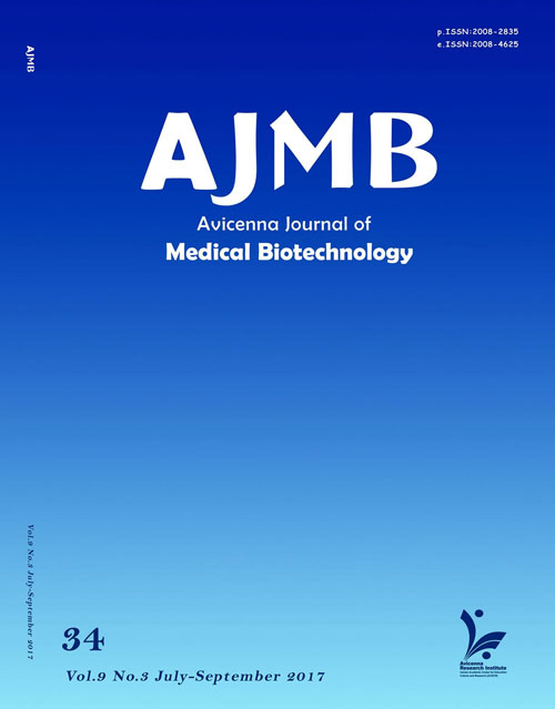 Avicenna Journal of Medical Biotechnology - Volume:9 Issue: 3, Jul-Sep 2017