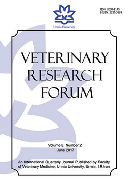Veterinary Research Forum - Volume:8 Issue: 2, Spring 2017