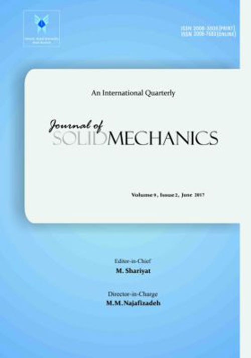 Solid Mechanics - Volume:9 Issue: 2, Spring 2017