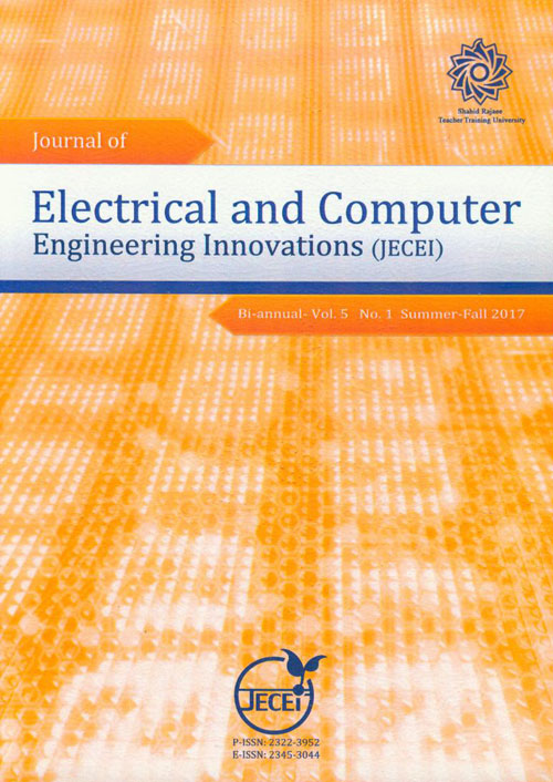 Electrical and Computer Engineering Innovations - Volume:5 Issue: 1, Winter-Spring 2017