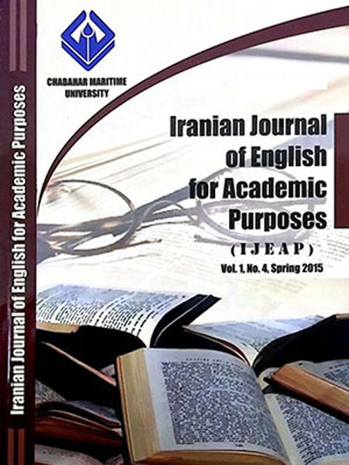 Iranian Journal of English for Academic Purposes - Volume:4 Issue: 1, Autumn 2015