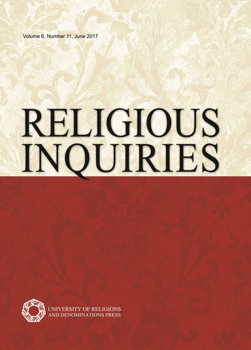 Religious Inquiries - Volume:6 Issue: 1, Winter and Spring 2017