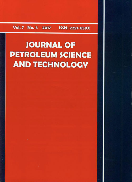Petroleum Science and Technology - Volume:7 Issue: 3, Autumn 2017