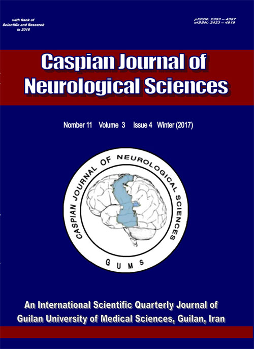 Caspian Journal of Neurological Sciences - Volume:3 Issue: 11, Dec 2017