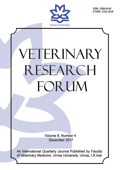 Veterinary Research Forum - Volume:8 Issue: 4, Autumn 2017