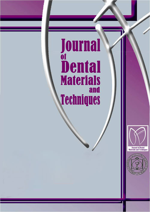 Dental Materials and Techniques - Volume:7 Issue: 1, Winter 2018