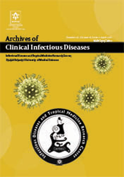Archives of Clinical Infectious Diseases - Volume:12 Issue: 3, Jul 2017