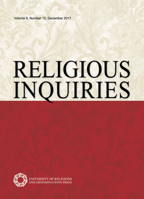 Religious Inquiries - Volume:6 Issue: 2, Summer and Autumn 2017