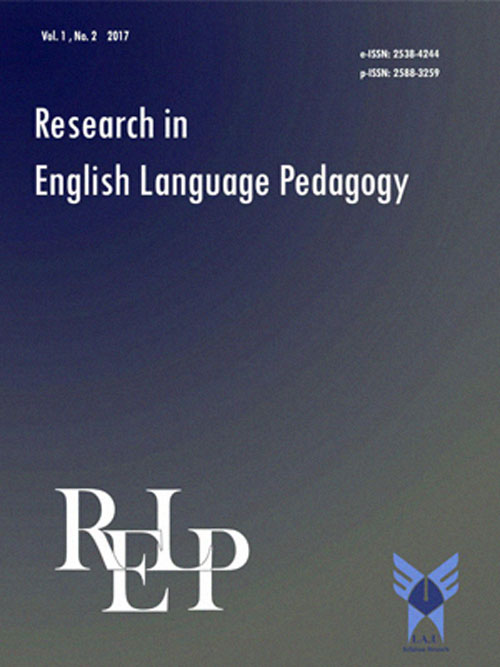 Research in English Language Pedagogy - Volume:6 Issue: 1, Winter-Spring 2018