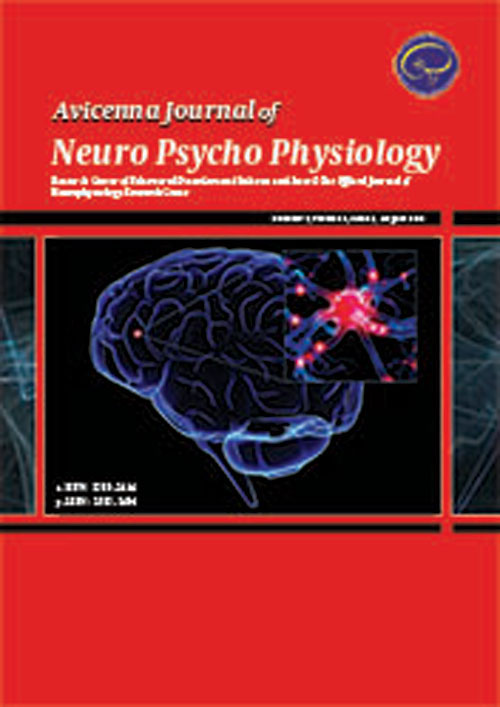 Avicenna Journal of Neuro Psycho Physiology - Volume:4 Issue: 1, Feb 2017