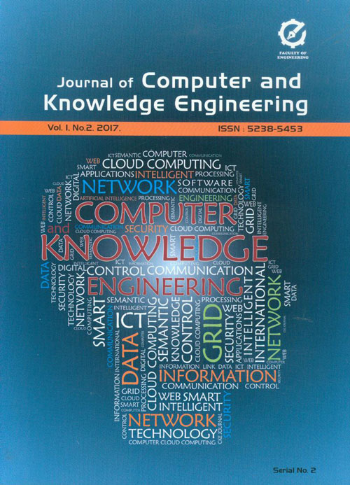 Computer and Knowledge Engineering - Volume:1 Issue: 2, Summer-Autumn 2018