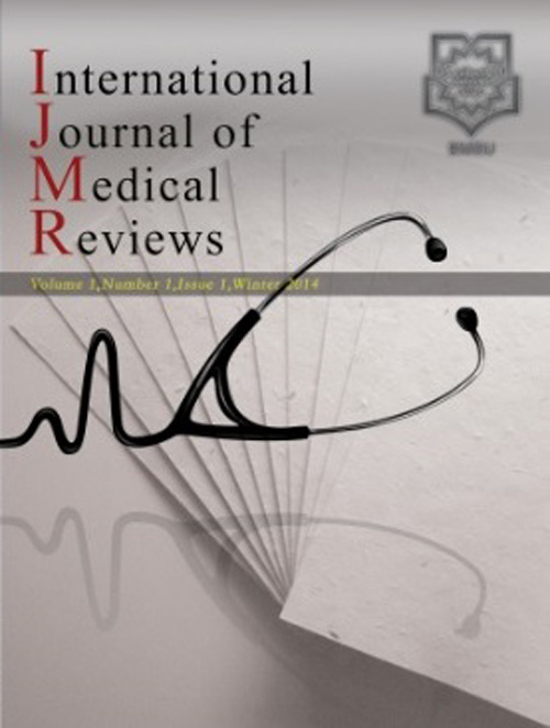 Medical Reviews - Volume:4 Issue: 4, Autumn 2017