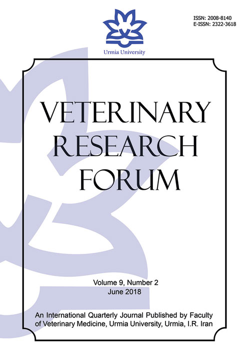 Veterinary Research Forum - Volume:9 Issue: 2, Spring 2018