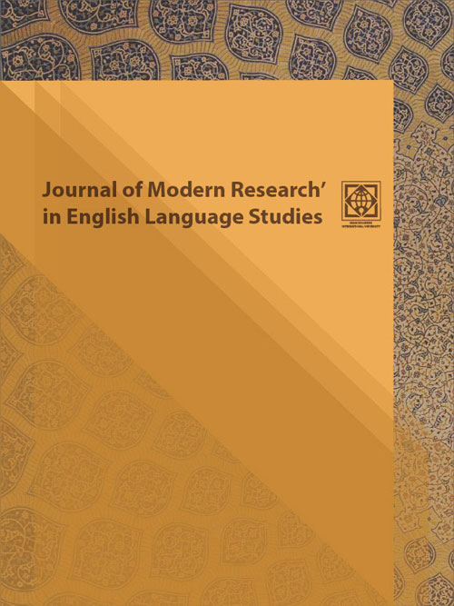 Modern Research in English Language Studies - Volume:4 Issue: 4, Autumn 2017