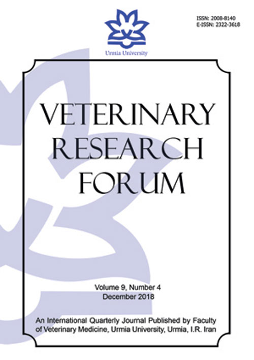 Veterinary Research Forum - Volume:9 Issue: 4, Autumn 2018