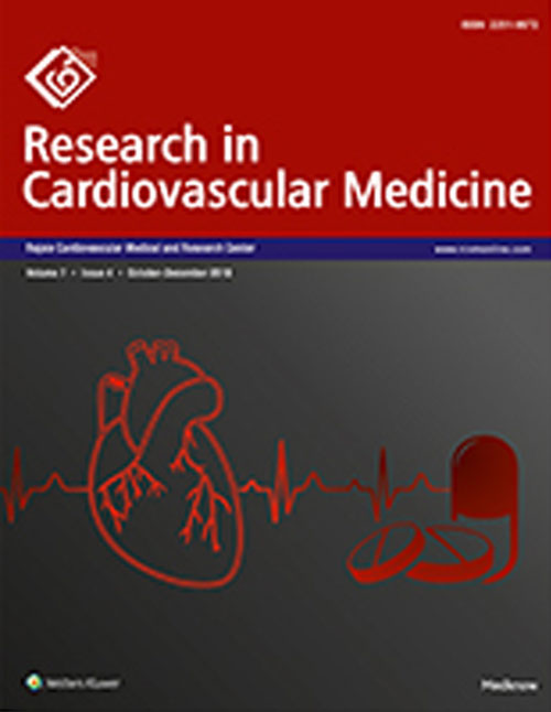 Research in Cardiovascular Medicine - Volume:7 Issue: 25, Oct-Dec 2018