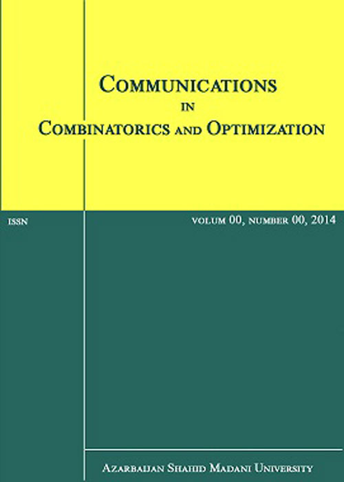 Communication in Combinatorics and Optimization - Volume:4 Issue: 1, Winter and Spring 2019