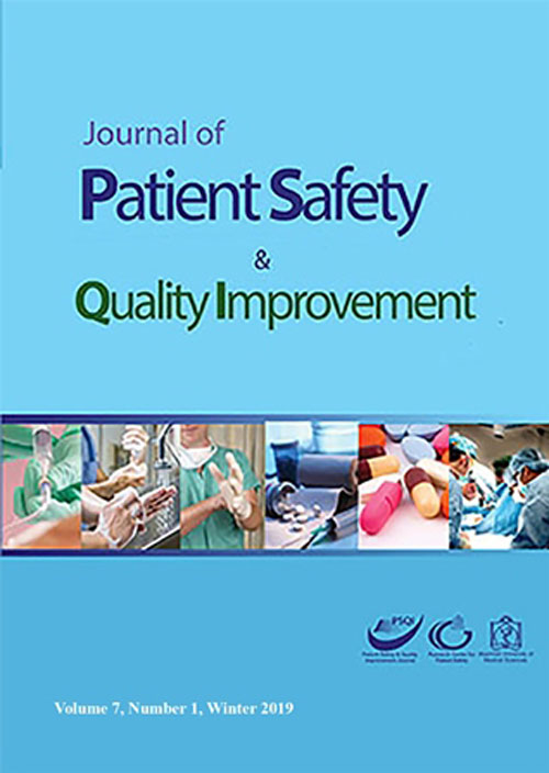 Patient safety and quality improvement - Volume:7 Issue: 1, Winter 2019