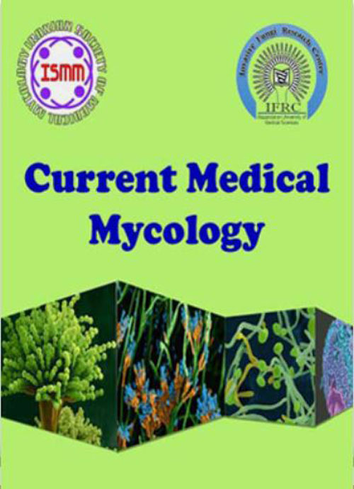 Current Medical Mycology - Volume:5 Issue: 1, Mar 2019