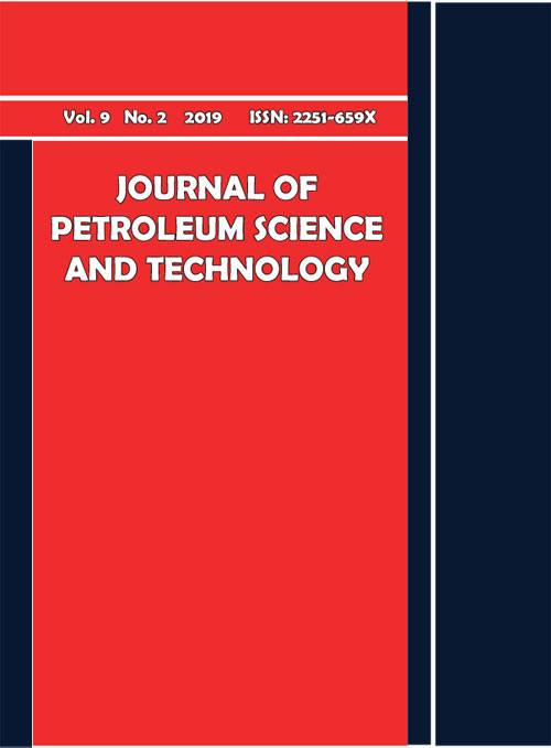 Petroleum Science and Technology - Volume:9 Issue: 2, Spring 2019
