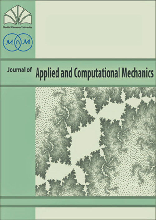 Applied and Computational Mechanics - Volume:5 Issue: 4, Spring 2019