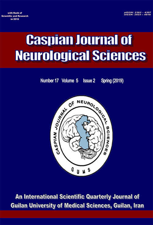 Caspian Journal of Neurological Sciences - Volume:5 Issue: 17, Apr 2019