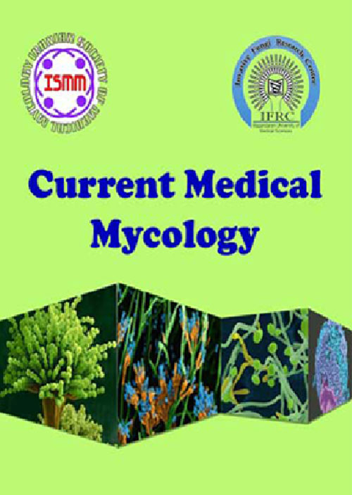 Current Medical Mycology - Volume:7 Issue: 4, Dec 2021