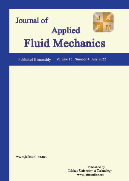 Applied Fluid Mechanics - Volume:15 Issue: 5, Sep-Oct 2022