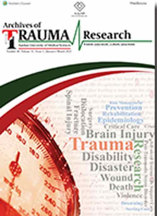 Archives of Trauma Research - Volume:11 Issue: 1, Jan-Mar 2022