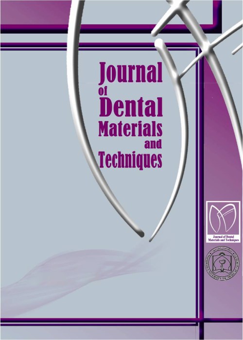 Dental Materials and Techniques - Volume:12 Issue: 3, Summer 2023