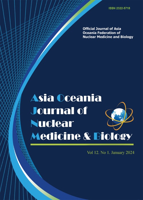 Asia Oceania Journal of Nuclear Medicine & Biology - Volume:12 Issue: 1, Winter and Spring 2024