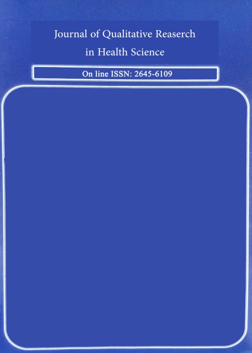 Qualitative Research in Health Sciences - Volume:12 Issue: 3, Autumn 2023