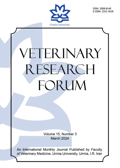 Veterinary Research Forum - Volume:15 Issue: 3, Mar 2024