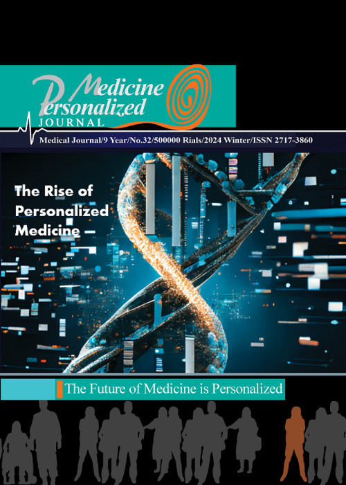 Personalized Medicine Journal - Volume:9 Issue: 32, Winter 2024